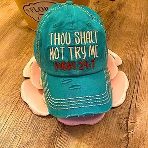 Thou shalt not try me -MOM 24:7 Womens Boutique Hat